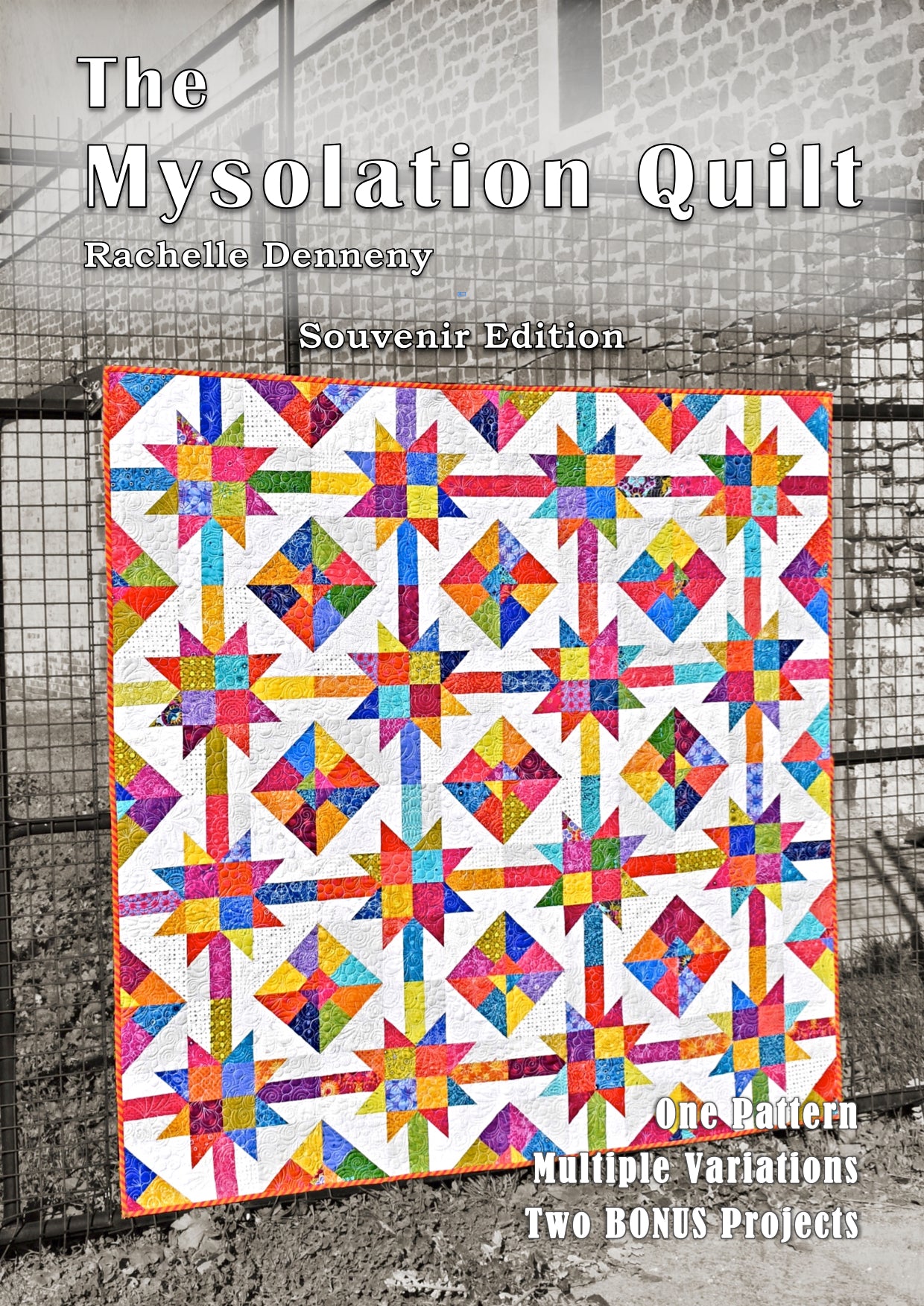 The Mysolation Quilt Pattern Book - NEW Edition