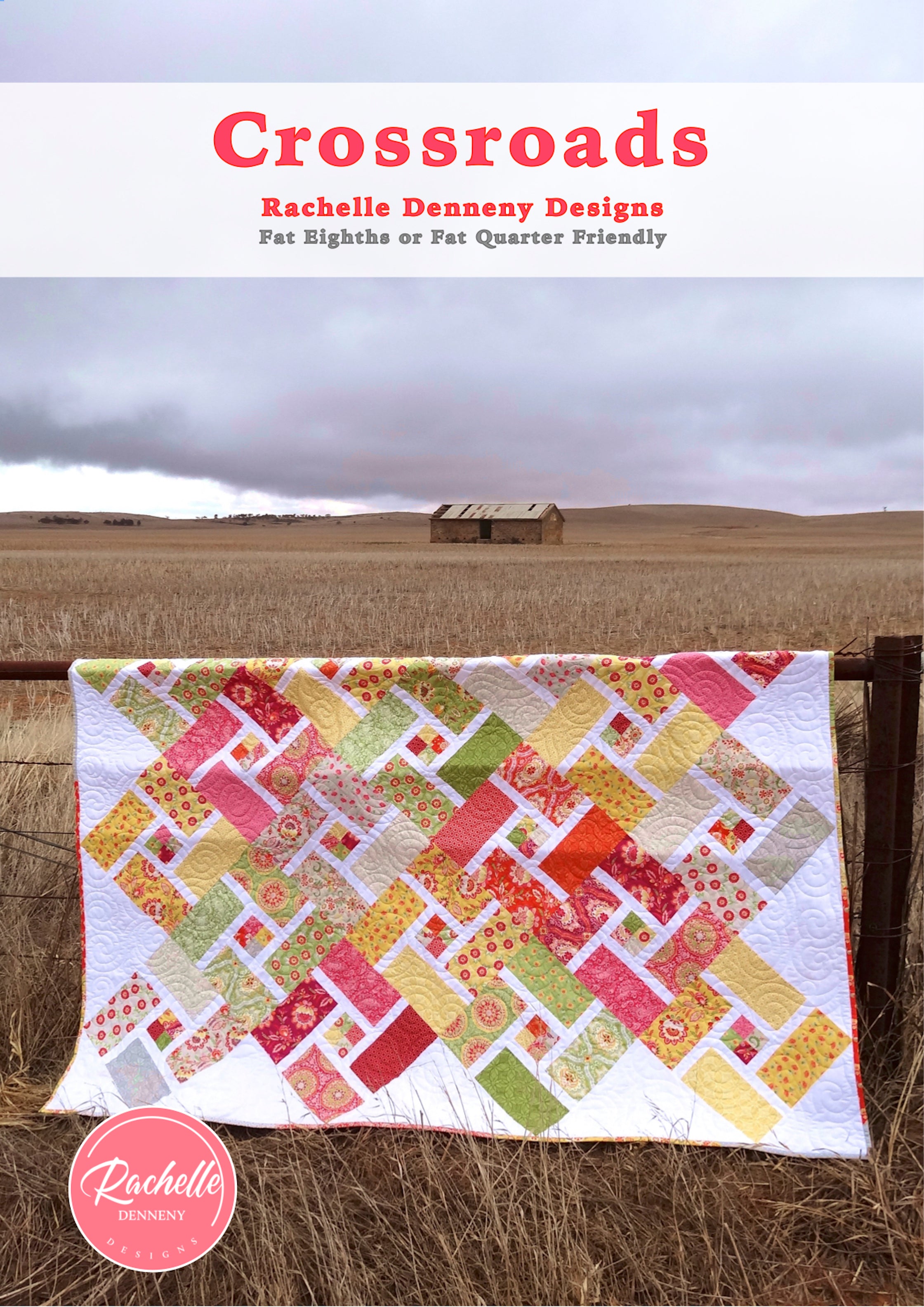 Crossroads PDF Quilt Pattern Instructions – Rachelle Denneny Designs