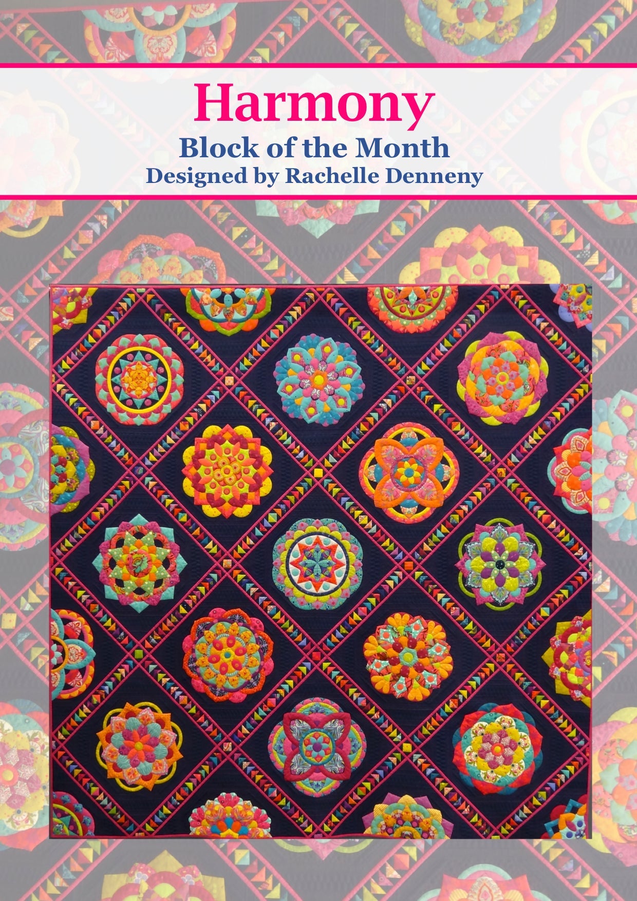 Harmony Block of the Month Quilt Online Program & 4 Packs Hugs and Kis